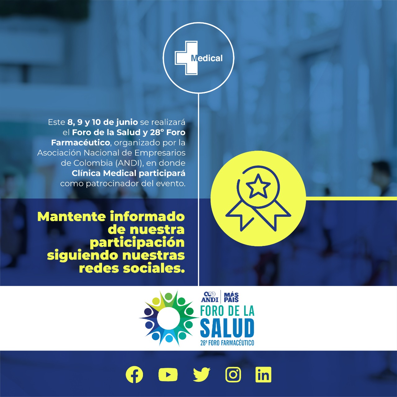 Clínica Medical: Participación en el Foro de la Salud y 28º Foro Farmacéutico organizado por la ANDI en Cartagena de Indias